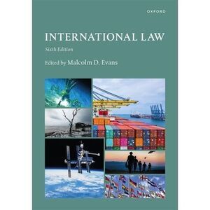 International Law 6e Paperback -- Evans